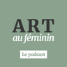 ART AU FÉMININ